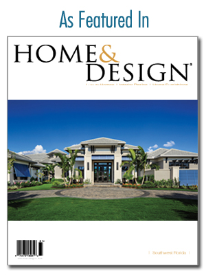 Home & Design Magazine | ALD Architectural Land Design Incorporated - Naples, Florida